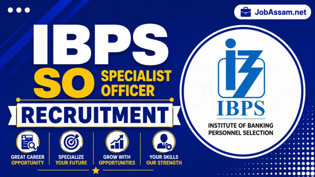 IBPS SO Recruitment